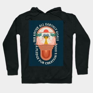 A Pledge for Creation's Soul Hoodie